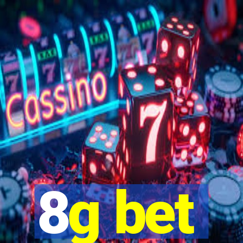 8g bet